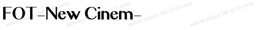 FOT-New Cinem字体转换